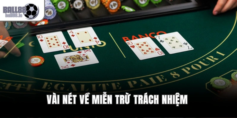 Miễn Trừ Trách Nhiệm Ball88 – Chính Sách Bảo Vệ Người Chơi 1 Vài nét về miễn trừ trách nhiệm