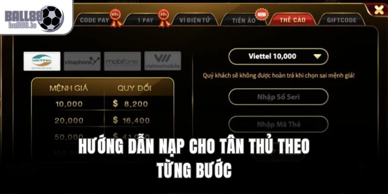 Hướng dẫn nạp cho tân thủ theo từng bước